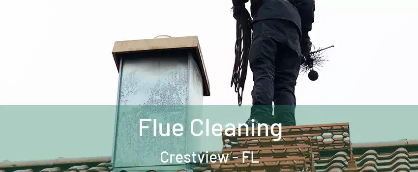 Flue Cleaning Crestview - FL