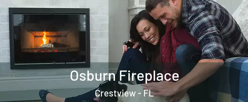  Osburn Fireplace Crestview - FL